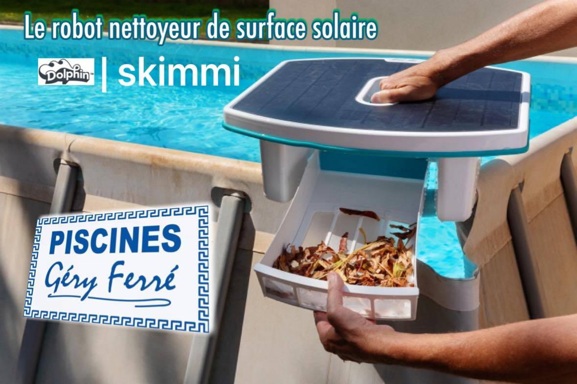 Dolphin Skimmi - Le robot de surface de piscine solaire - Ferré Piscines