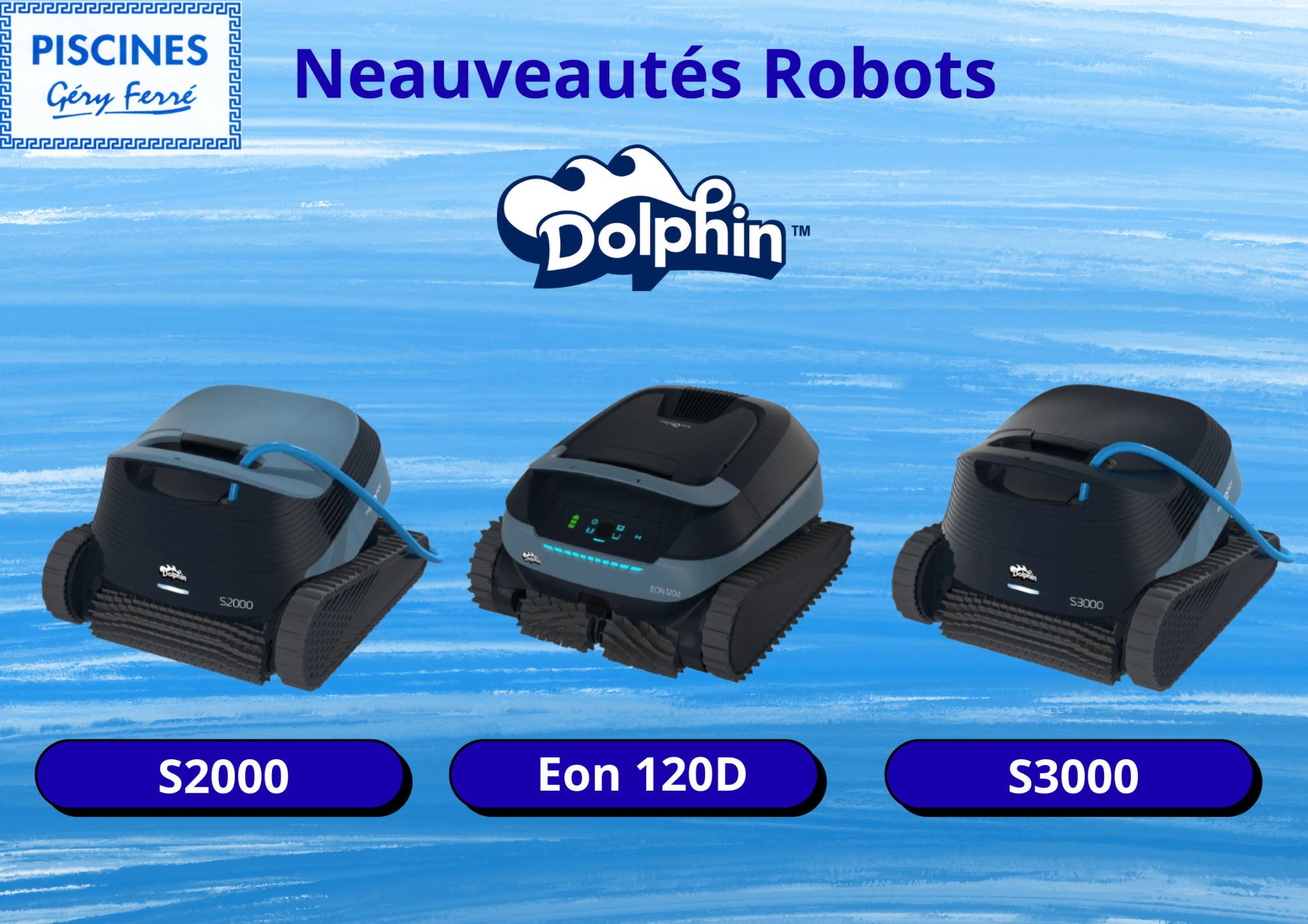 Nouvelle gamme Dolphin