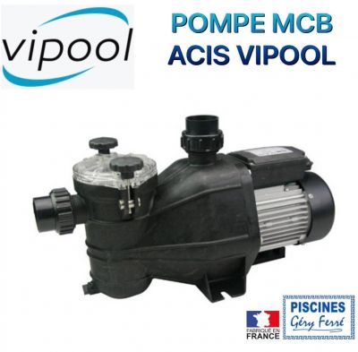 pompe acis MCB vipool chez ferre piscines marseille 