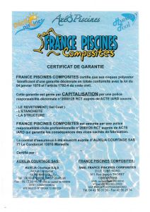 CERTIFICAT DE GARANTIE FRANCE PISCINES
