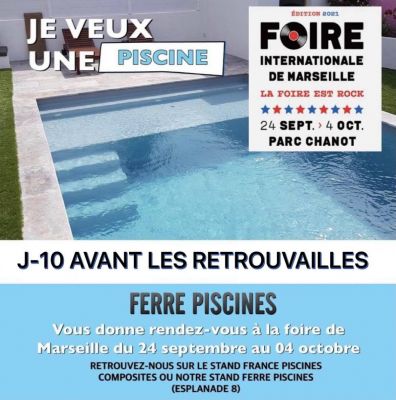 Foire de Marseille 2021 - Ferré piscines 